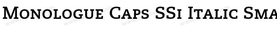 Monologue Caps SSi Italic Small Caps字体转换